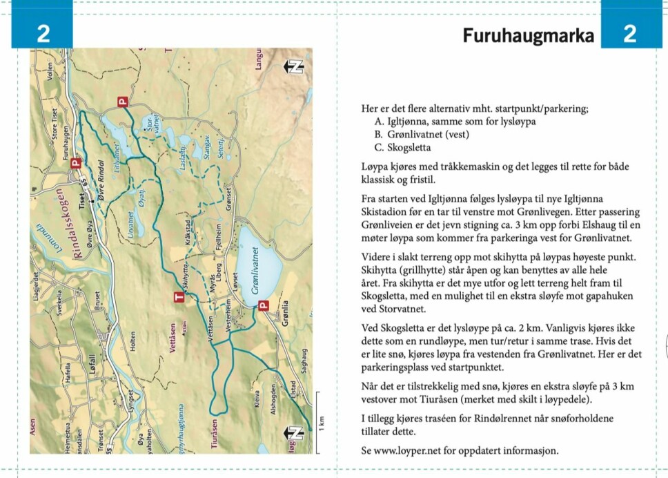 Her er informasjon om Furuhaugmarka kopiert fra Turstigruppas Turstihefte, der finner du kart over sommerstier og vinterløyper.