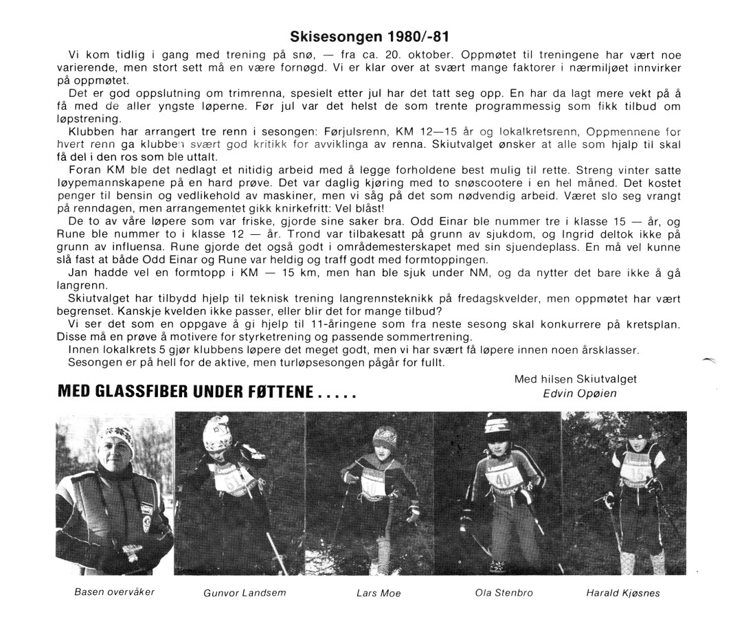 Skiformannens innlegg i den første klubbavisa Skiformannens innlegg i den første klubbavisa