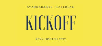Kickoff for alle som vil være med på Svarrabærjerevy HØSTEN 2022