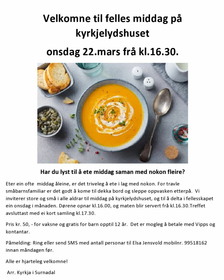 Plakat om felles middag på kyrkjelydshuset
På plakatene er det et bilde av en oransje suppe