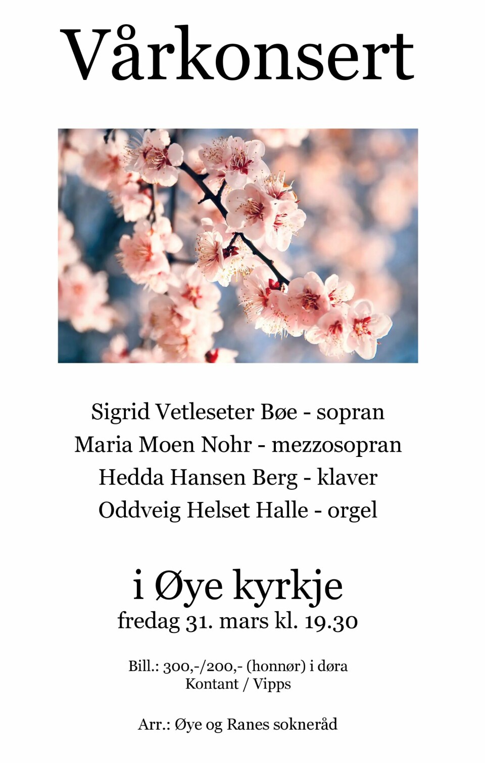 En plakat om vårkonsert i Øye kirke fredag 31. mars kl. 19.30
På plakaten er det bilde av kirsebærblomster