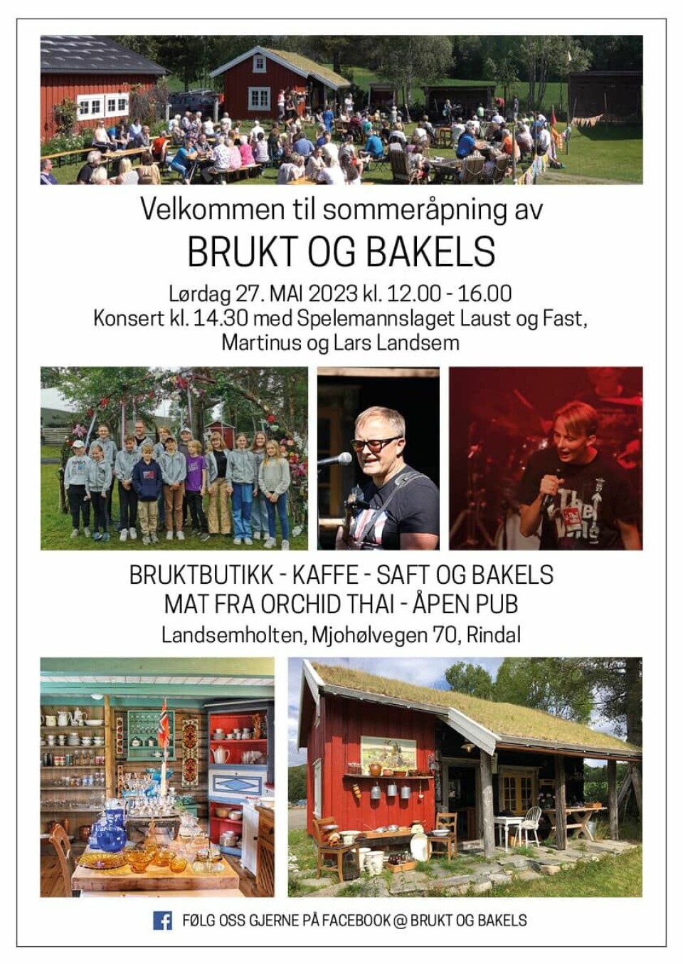 Plakat for sommeråpning av 'Brukt og Bakels' lørdag 27. mai kl 12 - 16