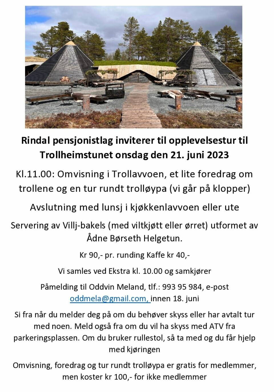 Plakat om Rindal pensonistlag sin tur til Trollheimstunet onsdag 21. juni 2023