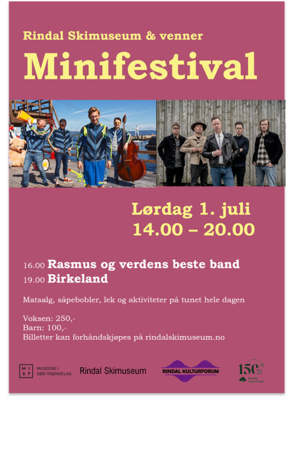 Minifestival med Rasmus og verdens beste band og Birkeland