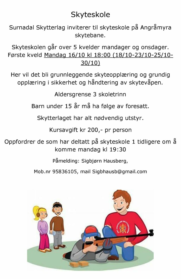 Plakat med informasjon om skyteskole på Ångråmyra i Surnadal oktober 2023
