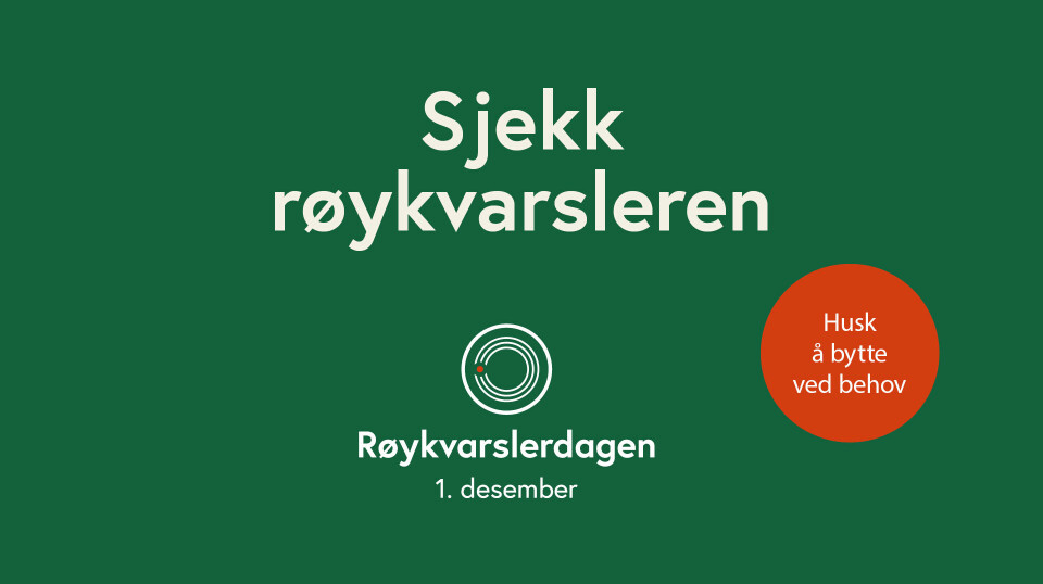 En grønn plakat som viser at man må sjekke røykvarsleren 1. desember