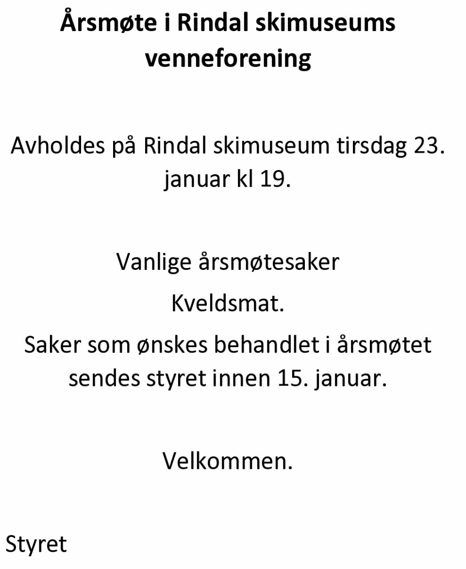 Plakat for Årsmøte i Rindal skimuseums venneforening 23. januar klokken 19.00