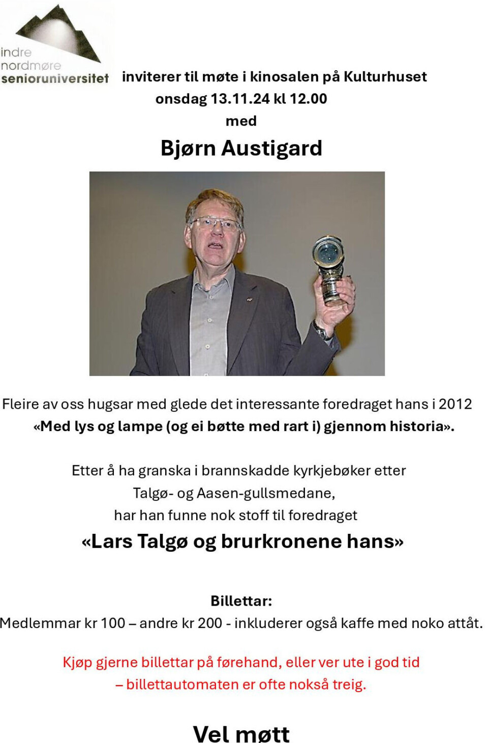 Lars Talgø og brurkronene hans Plakat 13.11.24