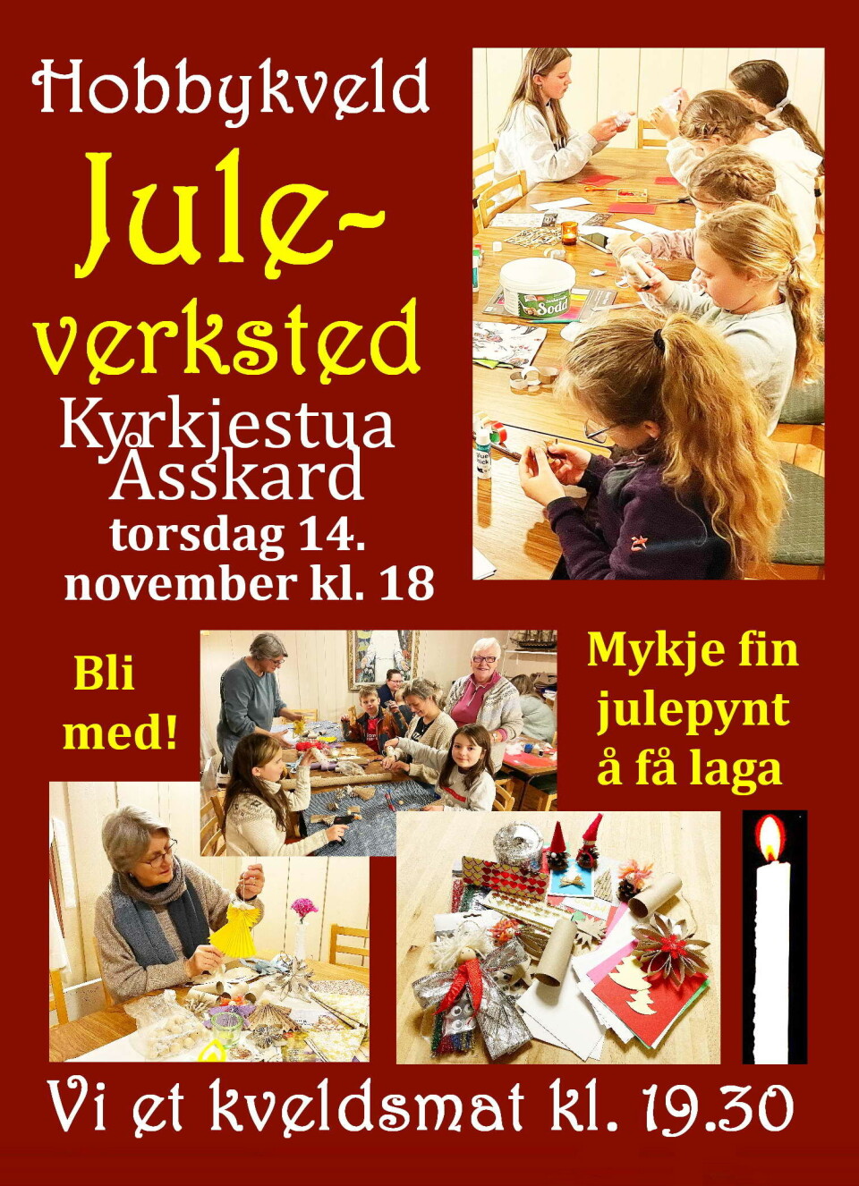 Hobbykveld med julepynt En plakat for juleverksted i Åsskard 14.11.24.
