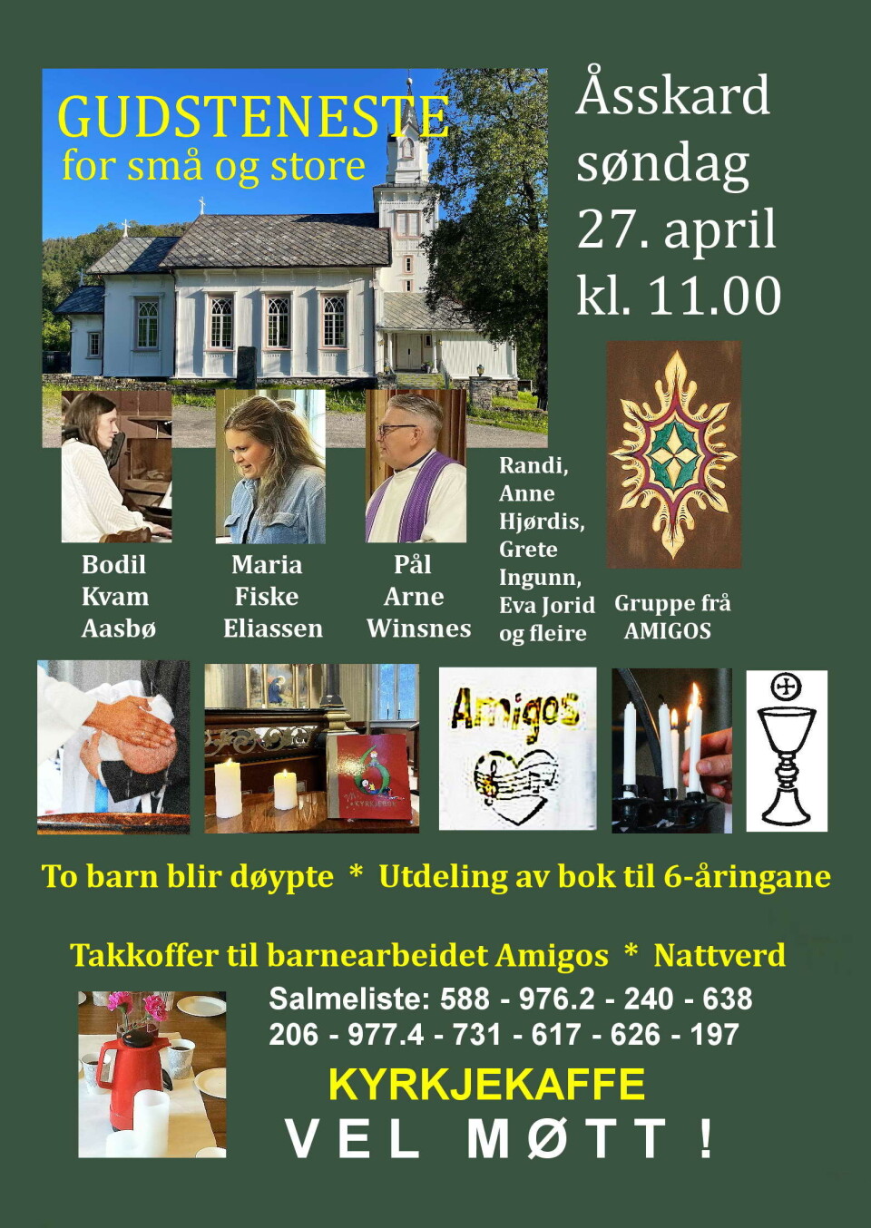 Dåp med noko attåt Plakat for gudsteneste i Åsskard 27.04.25.