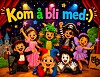 Fargerik scene med barn i kostymer foran et skilt som sier «Kom å bli med:)».